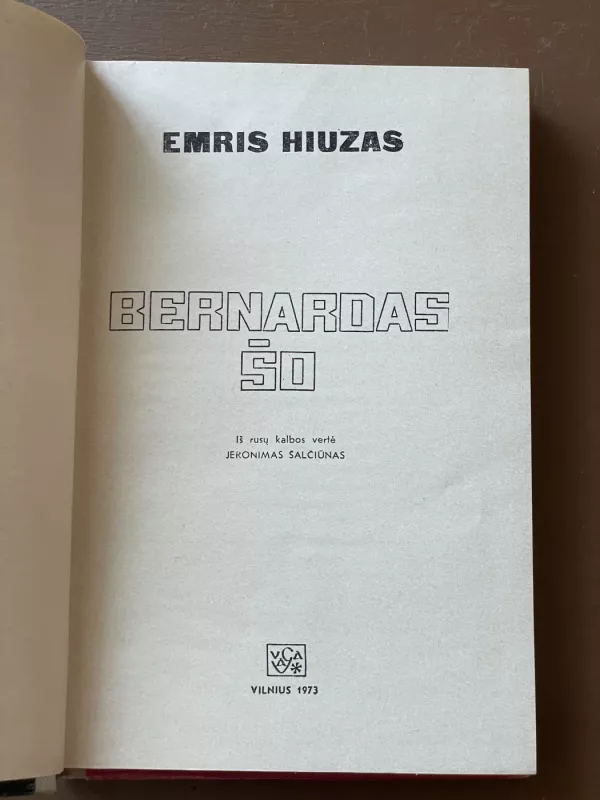 Bernardas Šo - Emris Hiuzas, knyga 3