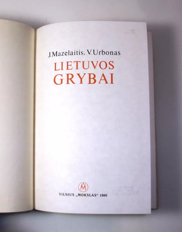 Lietuvos grybai - J.Mazelaitis, V.Urbonas, knyga 5