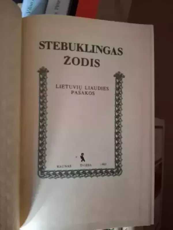 Stebuklingas žodis - Kostas Aleksynas, knyga 3