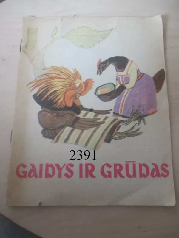 gaidys ir grudas - Autorių Kolektyvas, knyga 2