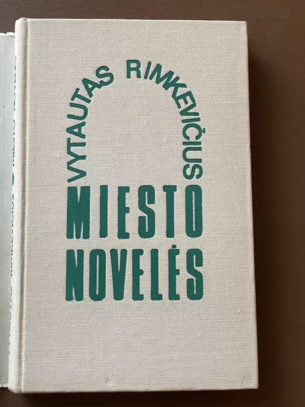 Miesto novelės - Vytautas Rimkevičius, knyga 3