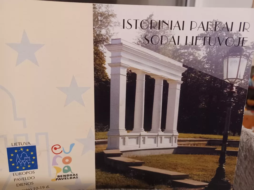 Istoriniai parkai ir sodai Lietuvoje - Kuncevičienė, knyga 2