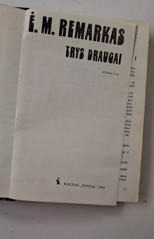 Trys draugai - Erichas Marija Remarkas, knyga 4