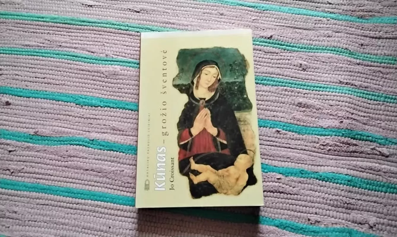 Kūnas – grožio šventovė - Jo Croissant, knyga 2