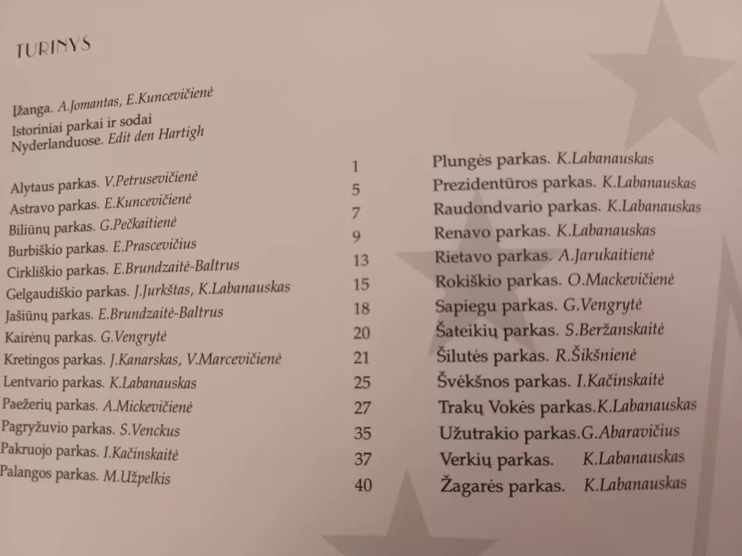 Istoriniai parkai ir sodai Lietuvoje - Kuncevičienė, knyga 3