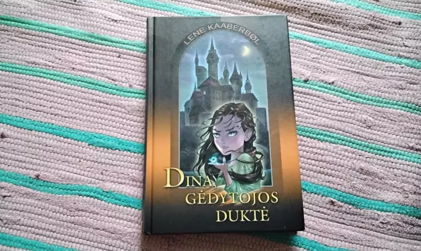 Dina, Gėdytojos duktė - Lene Kaaberbol, knyga 2
