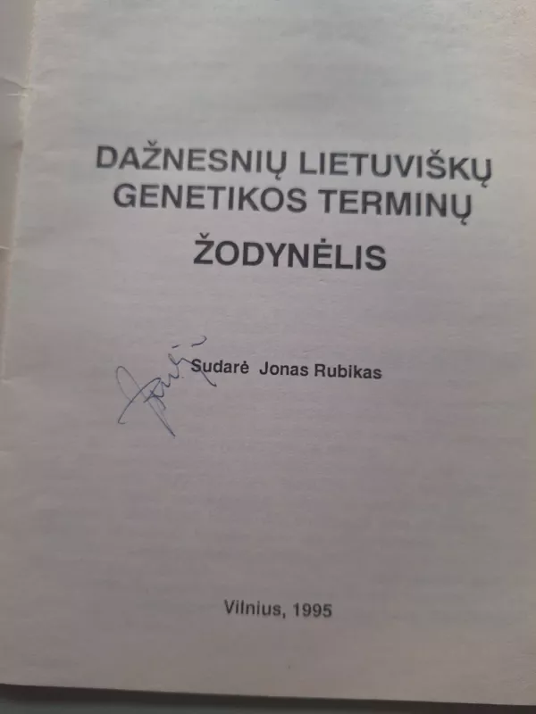 Dažnesnių lietuviškų genetikos terminų žodynėlis - Jonas Rubikas, knyga 4