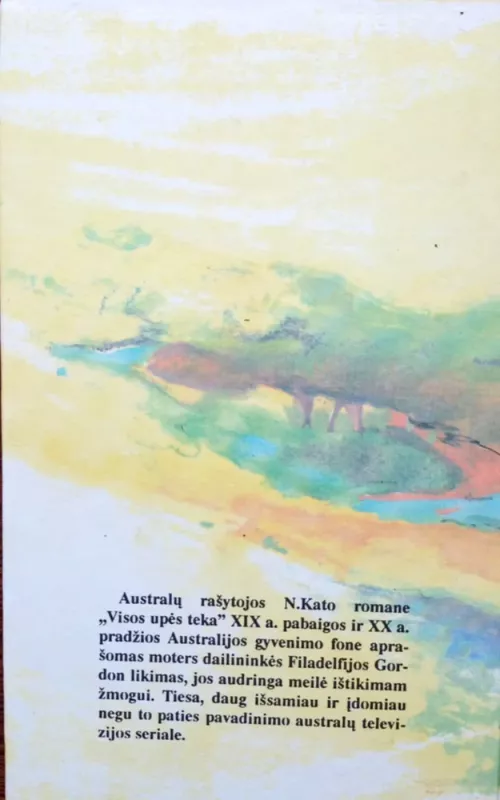 Visos upės teka II dalis - Nensi Kato, knyga 3