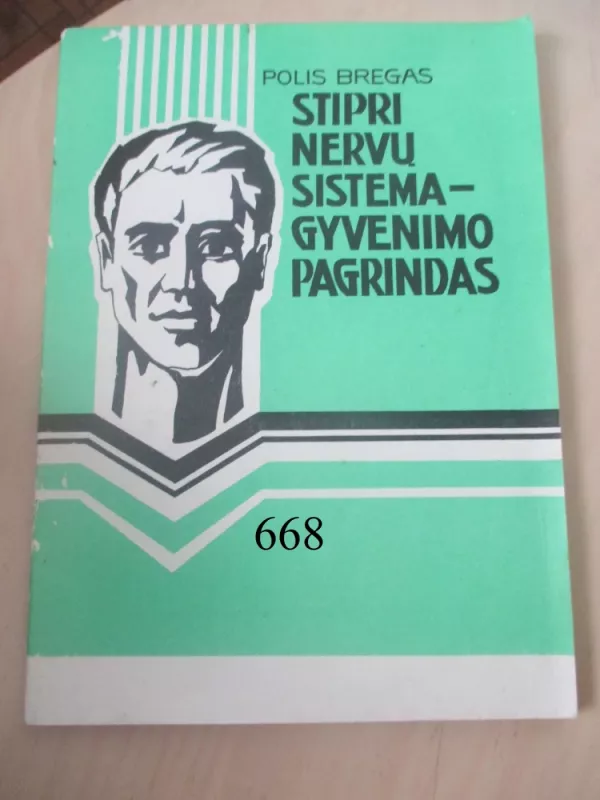 Stipri nervų sistema-gyvenimo pagrindas - Polis Bregas, knyga 2