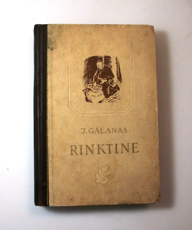 Rinktinė - J. Galanas, knyga 2