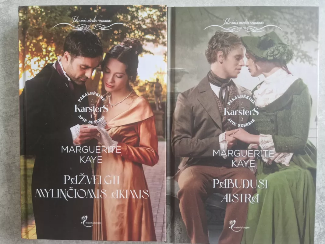 Pakalbėkime apie sesris Karsters (2 knygos): Pažvelgti mylinčiomis akimis ir Pabudusi aistra. - Marguerite Kaye, knyga 2