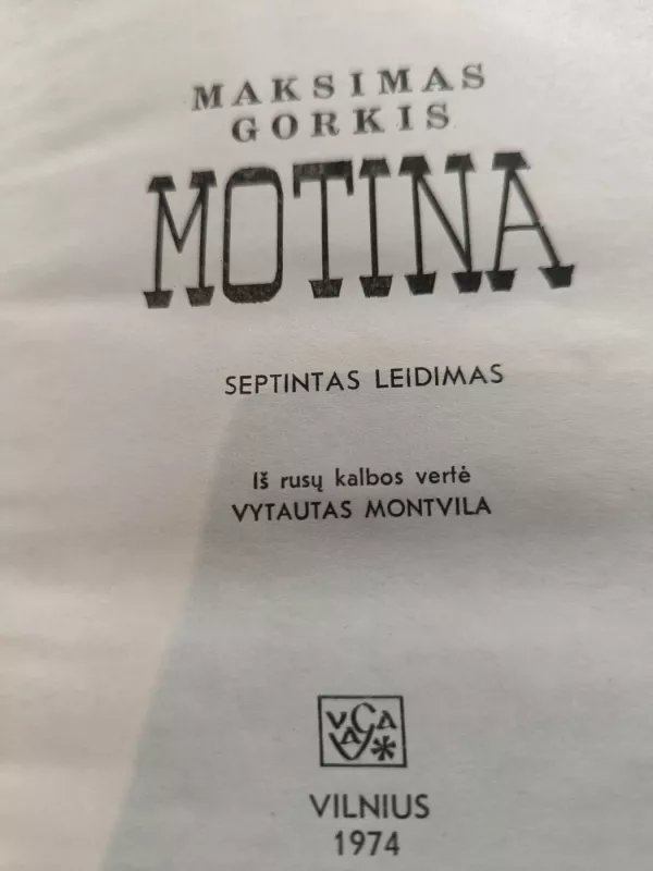 Motina - Maksimas Gorkis, knyga 4