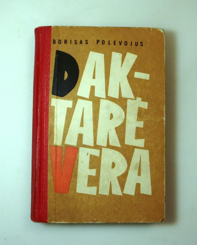 Daktarė Vera - Borisas Polevojus, knyga 4