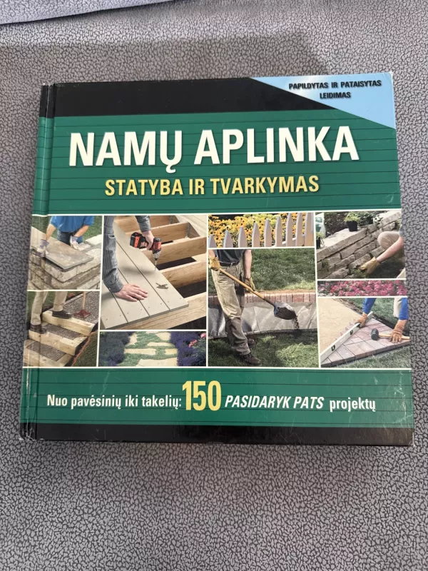 Namų aplinka. Statyba ir tvarkymas - Autorių Kolektyvas, knyga 2