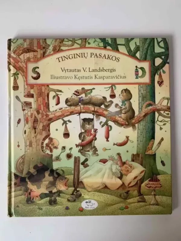 Tinginių pasakos - Vytautas Landsbergis, knyga 2
