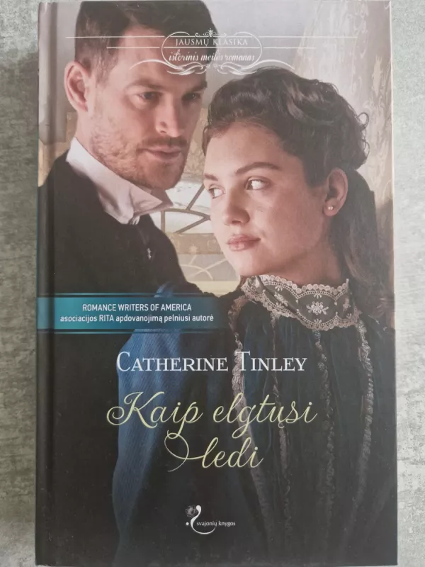 Kaip elgtųsi ledi - Catherine Tinley, knyga 2