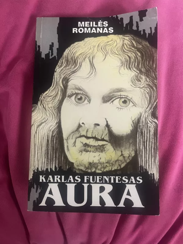 Aura - Karlas Fuentesas, knyga 2