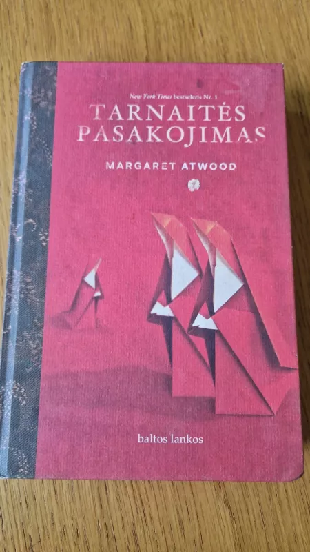 Tarnaitės pasakojimas - Margaret Atwood, knyga 2