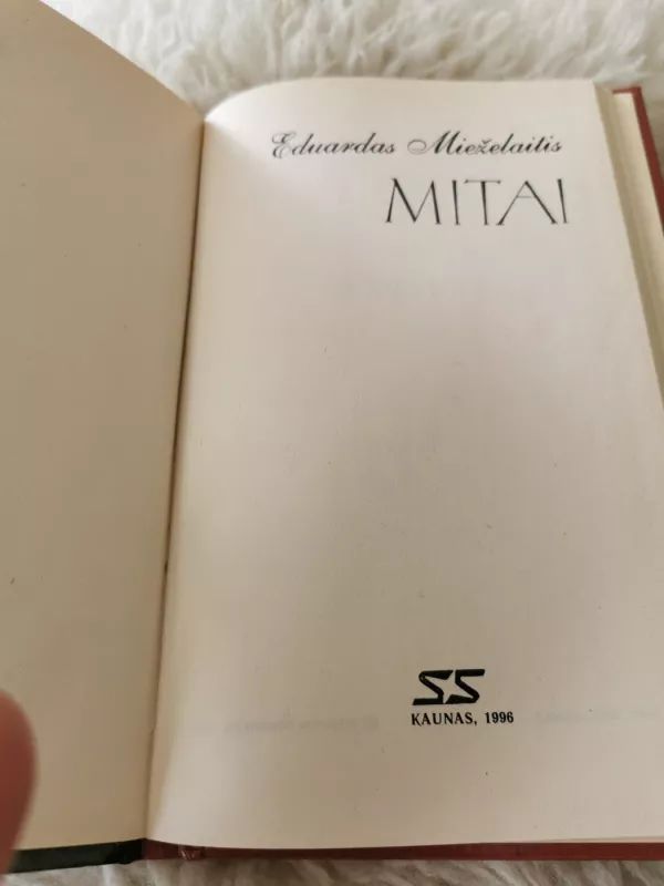 Mitai - Eduardas Mieželaitis, knyga 4