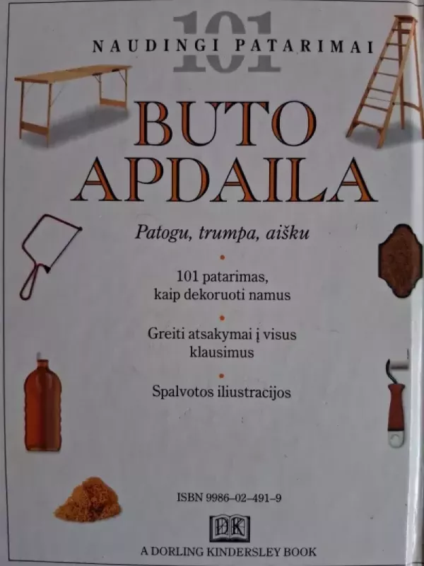 Buto apdaila. 101 naudingi patarimai - 101 naudingi patarimai, knyga 3