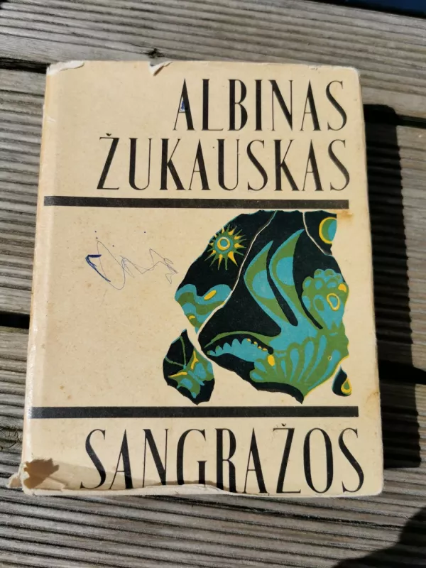 Sangražos - Albinas Žukauskas, knyga 2