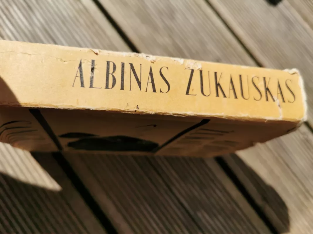 Sangražos - Albinas Žukauskas, knyga 3