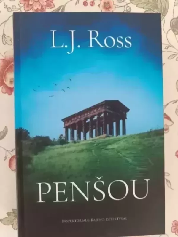 Penšou - L.J. Ross, knyga 2