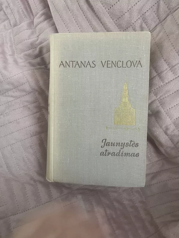 Jaunystės atradimas - Antanas Venclova, knyga 2