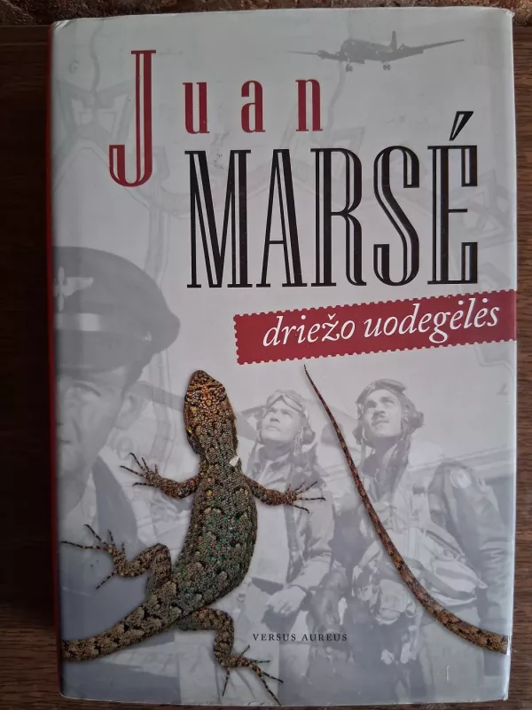Driežo uodegėlės - Juan Marse, knyga 2