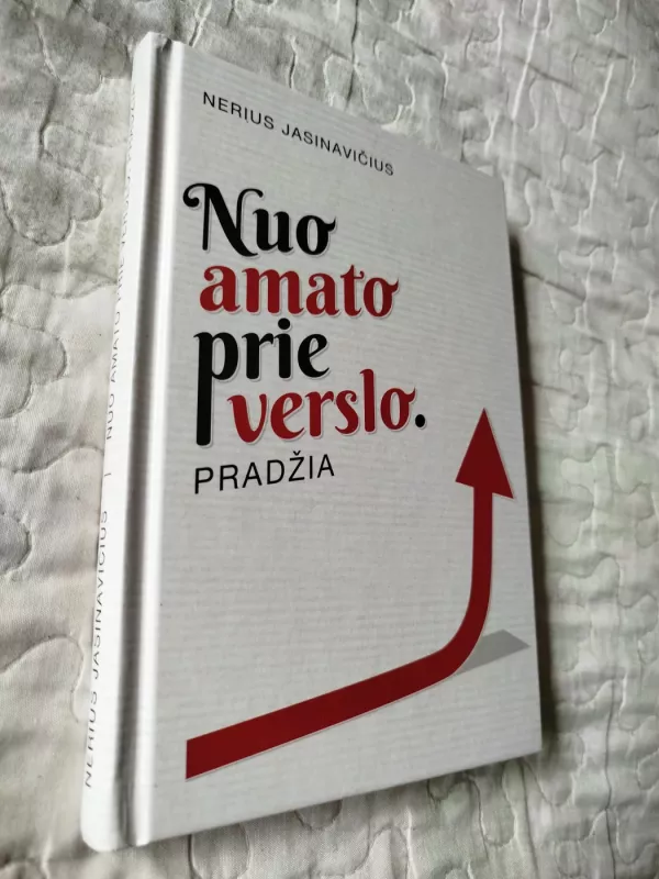 Nuo amato prie verslo - Nerius Jasinavičius, knyga 2