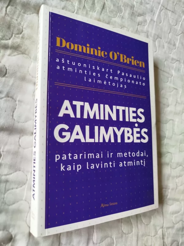 Atminties galimybės: patarimai ir metodai, kaip lavinti atmintį - Dominic O'Brien, knyga 2