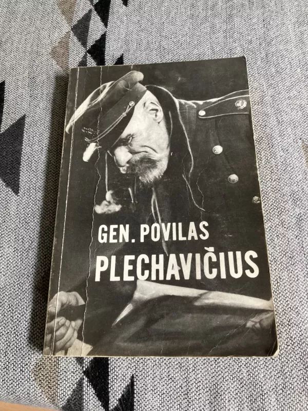 Gen. Povilas Plechavičius - Petras Jurgėla, knyga 3