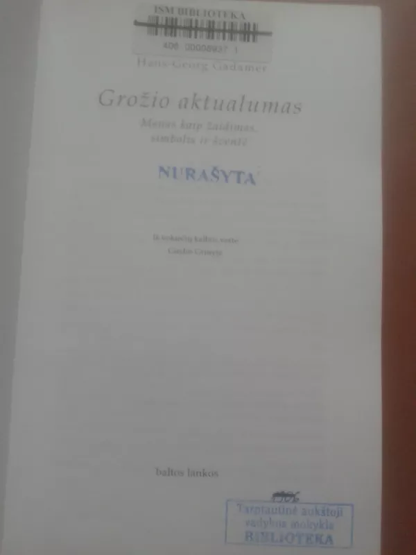Grožio aktualumas - Hans-Georg Gadamer, knyga 3