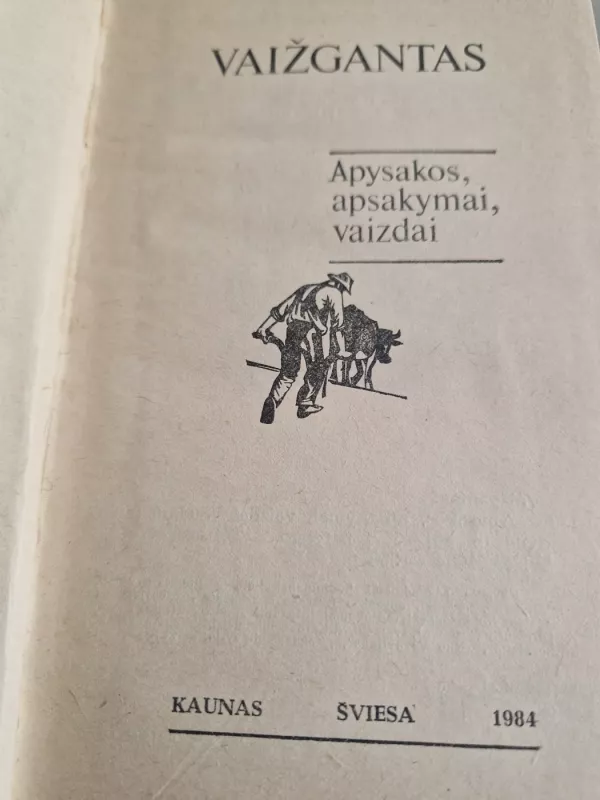 Apysakos. Apsakymai. Vaizdai -  Vaižgantas, knyga 3