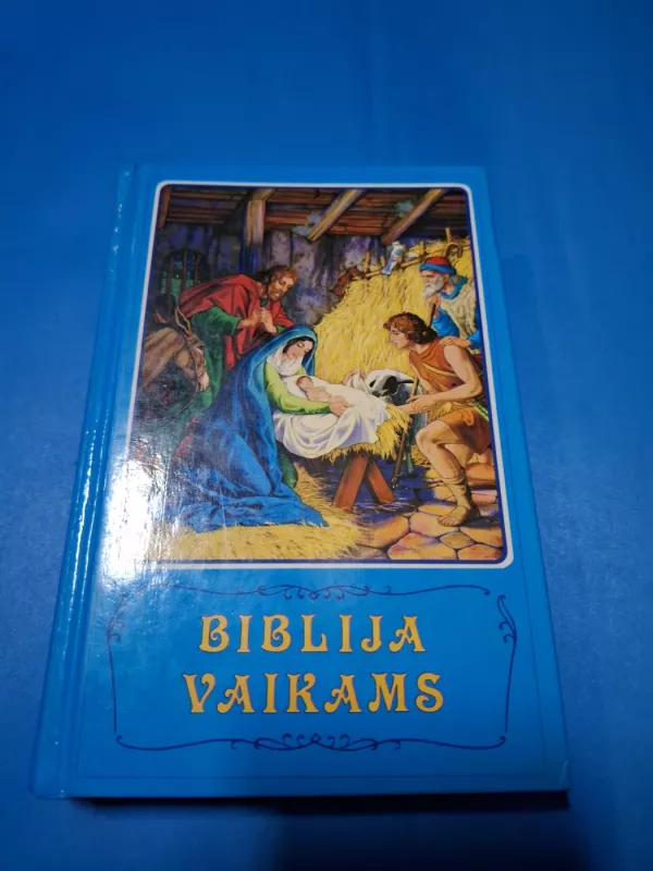 Biblija vaikams - vaikams Biblija, knyga 2