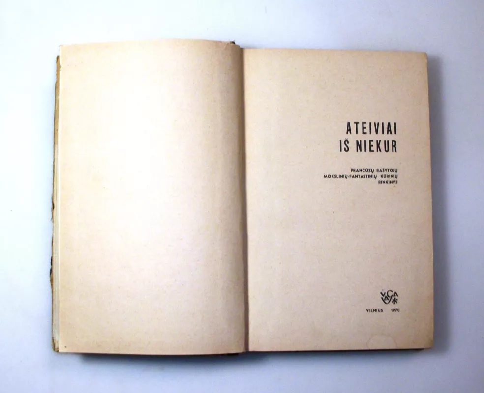 Ateiviai iš niekur - Autorių Kolektyvas, knyga 5