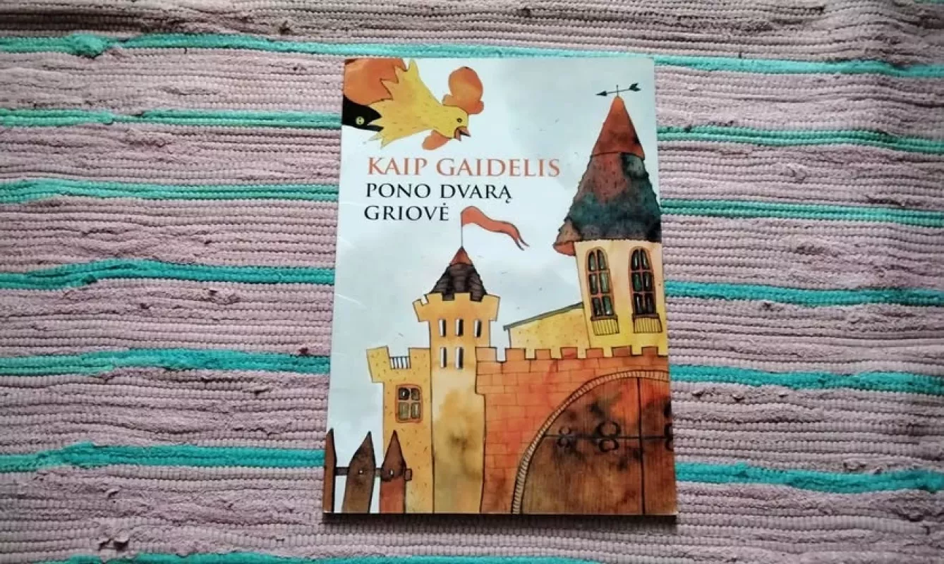 Kaip gaidelis pono dvarą griovė - Valdas Sasnauskas, knyga 2