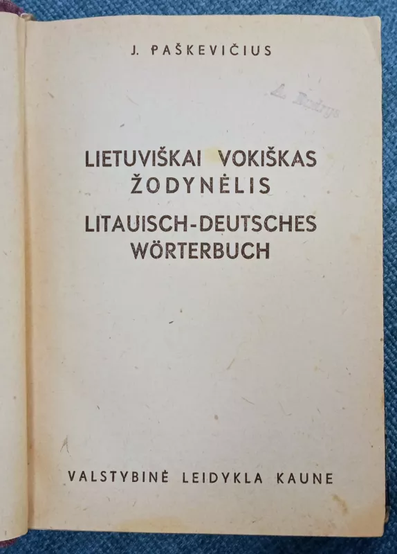 Lietuviškai vokiškas žodynėlis - J. Paškevičius, knyga 3