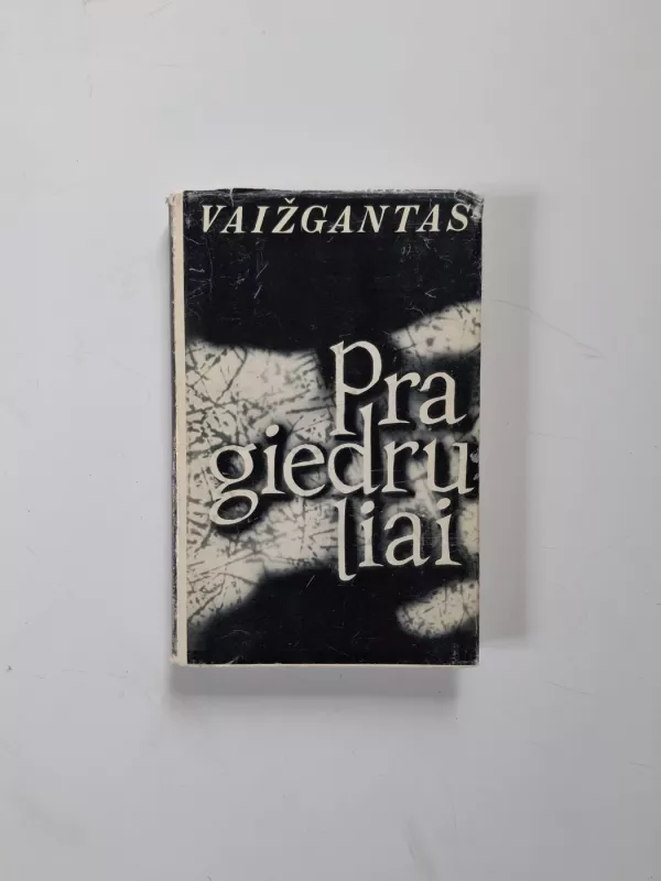 Pragiedruliai (2 dalys) -  Vaižgantas, knyga 2