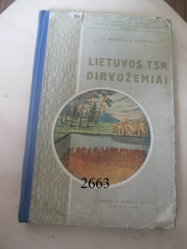 Lietuvos TSR dirvožemiai - A. Mejeris, knyga 2