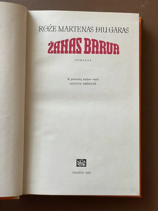 Žanas Barua - R. Martenas diu Garas, knyga 3