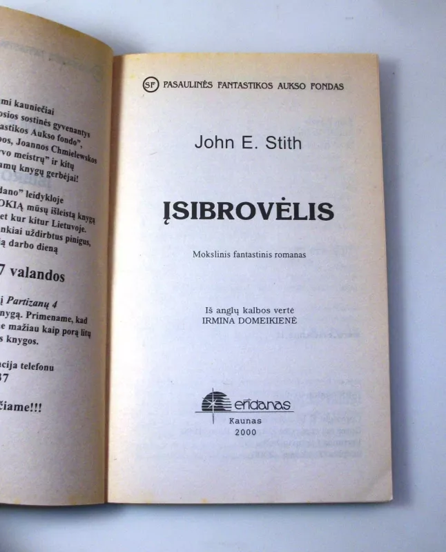 Įsibrovėlis (174) - John E. Stith, knyga 5