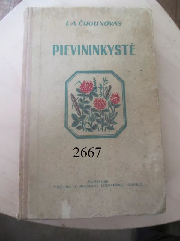 Pievininkystė - L.A Čugunovas, knyga 2