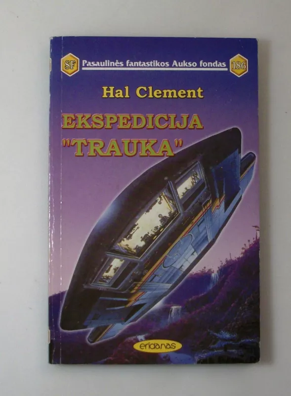 Ekspedicija "Trauka" (186) - Hal Clement, knyga 4