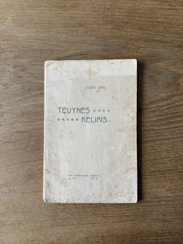 Tėvynės keliais - Liudas Gira, knyga 2