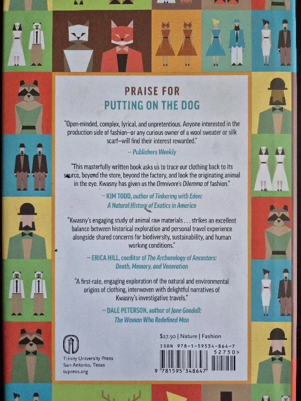 Putting on the Dog: The Animal Origins of What We Wear - Melissa Kwasny, knyga 3