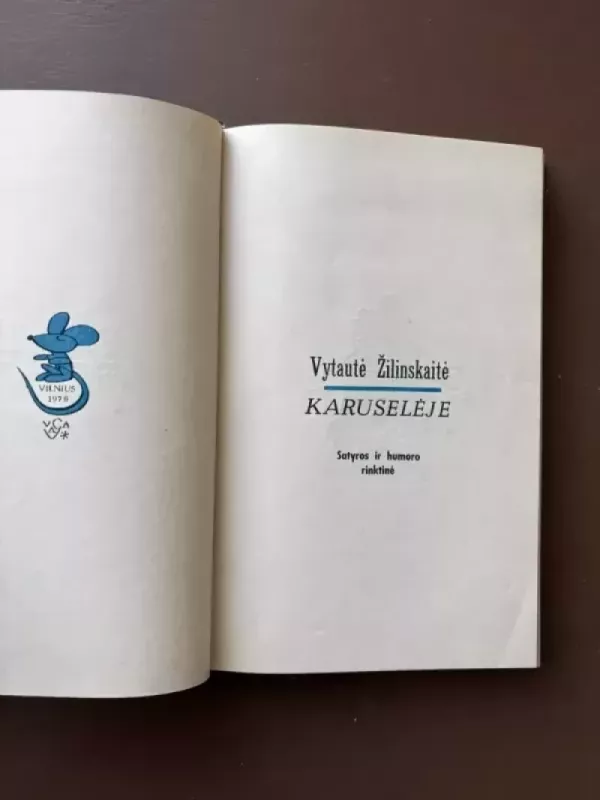 Karuselėje - Vytautė Žilinskaitė, knyga 5