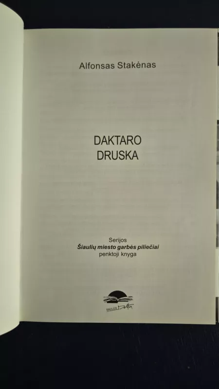 Daktaro druska - Alfonsas Stakėnas, knyga 3