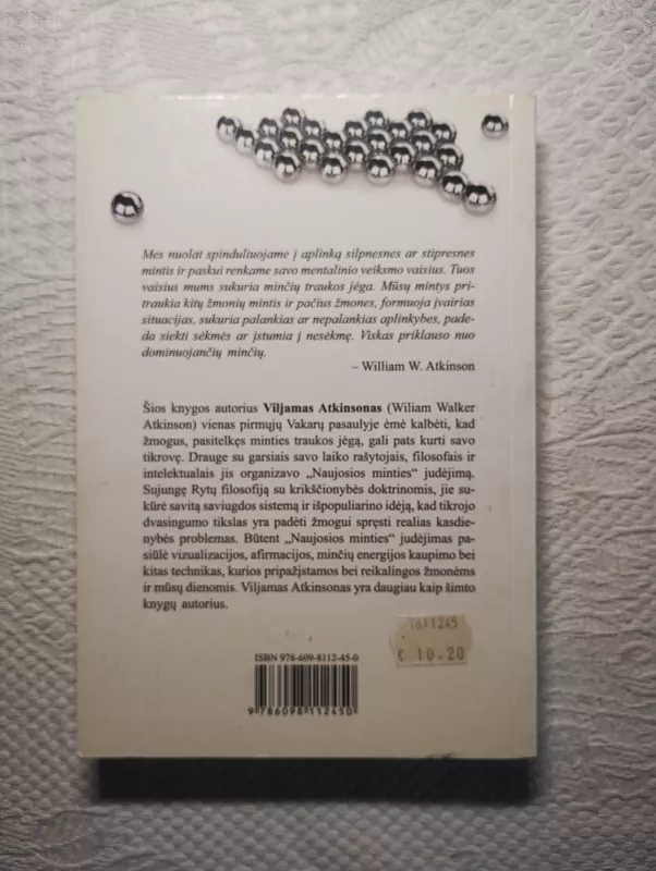 Kaip susikurti norimą tikrovę - William Atkinson Walker, knyga 3