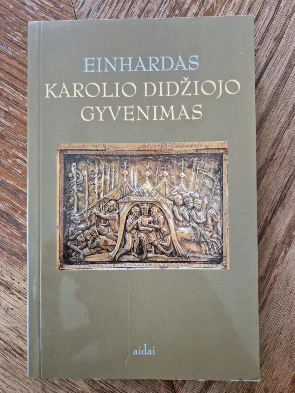 Karolio Didžiojo gyvenimas - Autorių Kolektyvas, knyga 2